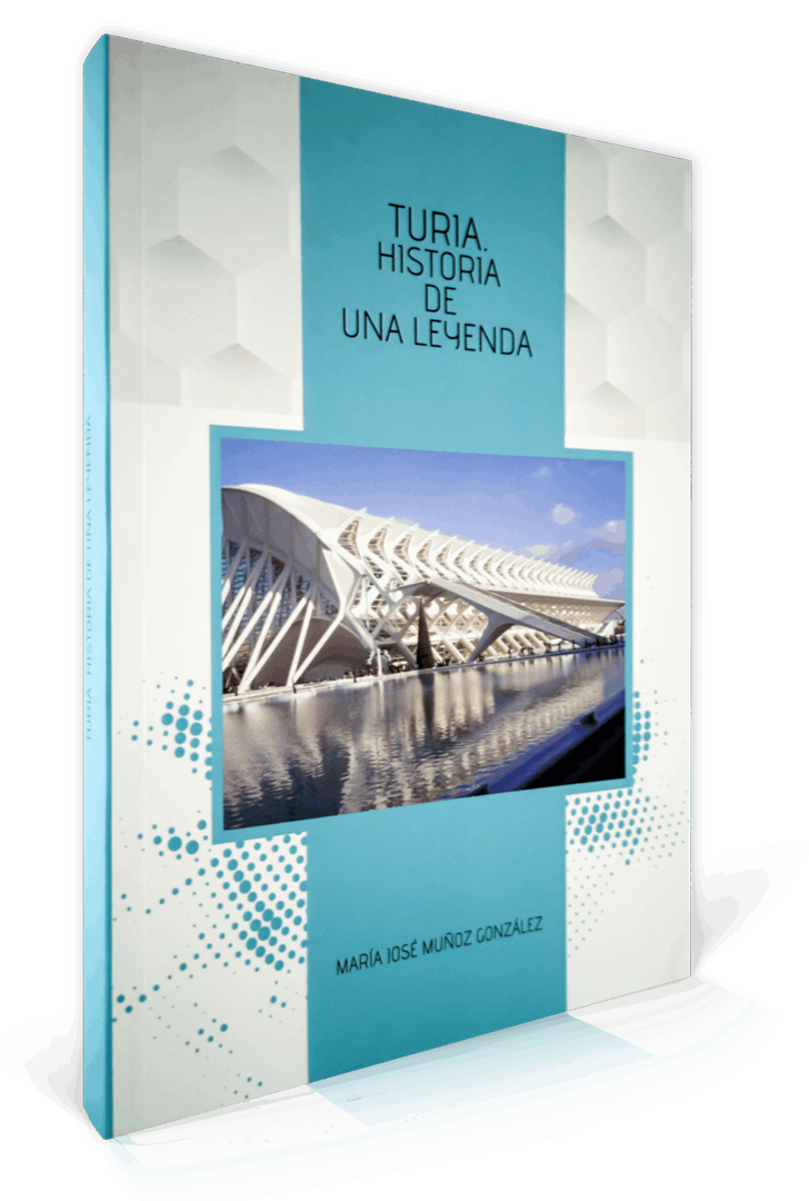 Turia historia de una leyenda